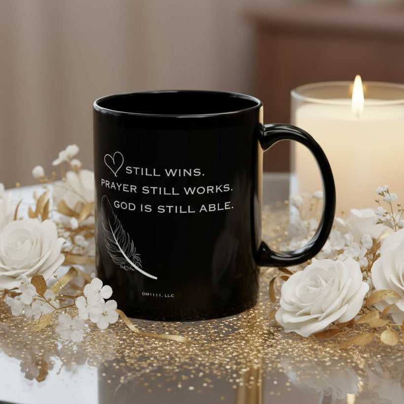 DM1111 "God Is Still Able" Black Mug (11oz, 15oz)