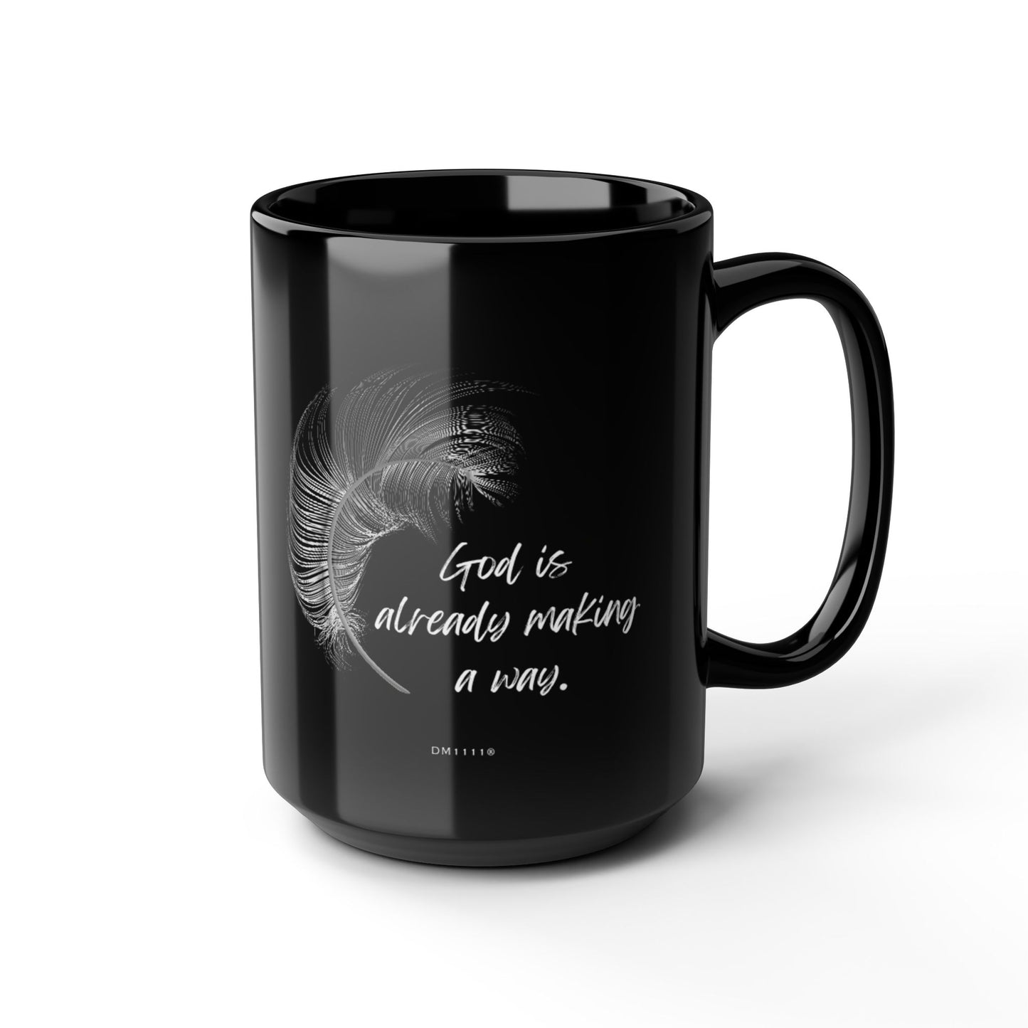 "Making A Way" DM1111 Mug (11oz, 15oz)
