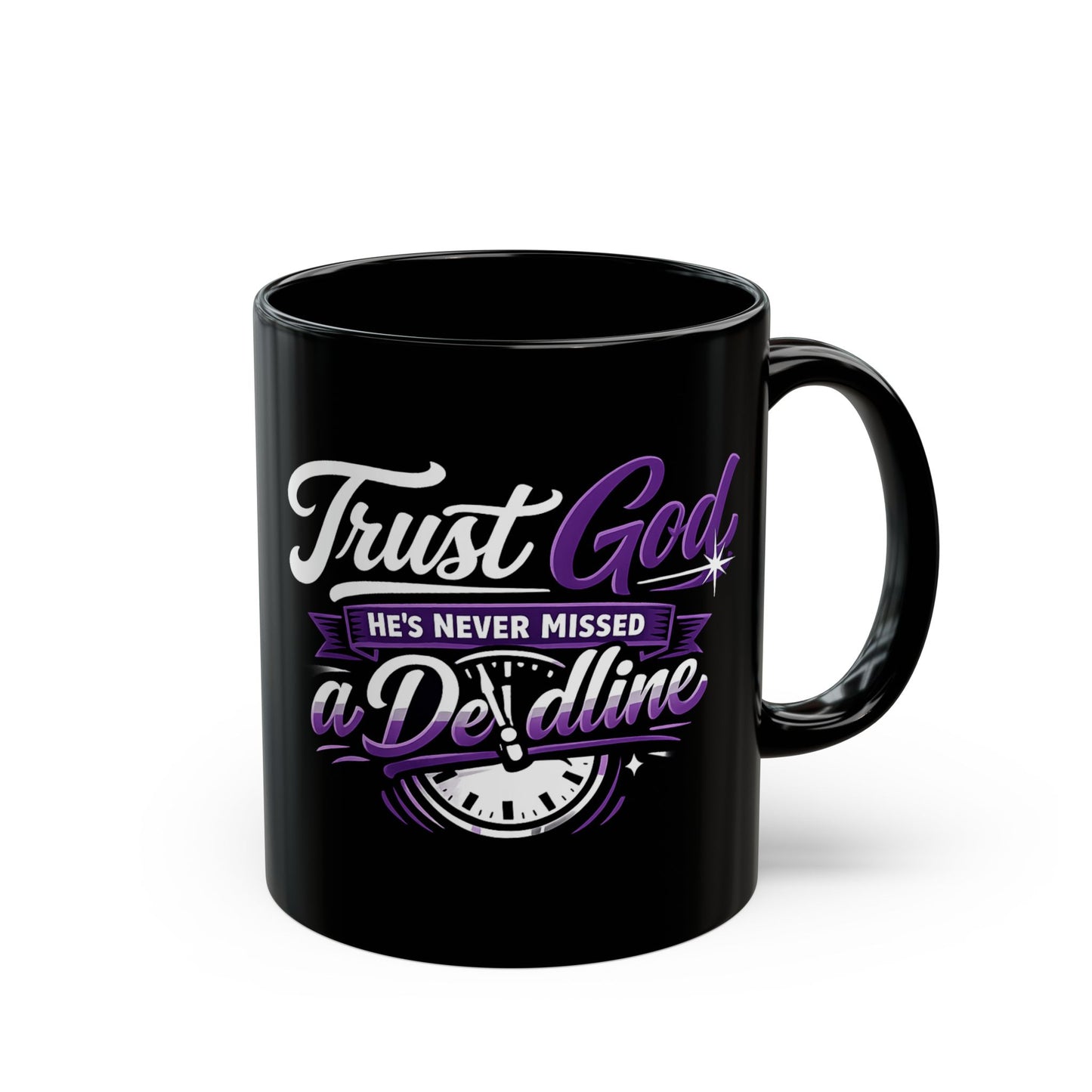 "Trust God, He's Never Missed, DF" Divine Faith mug (Black, 11oz/15oz)