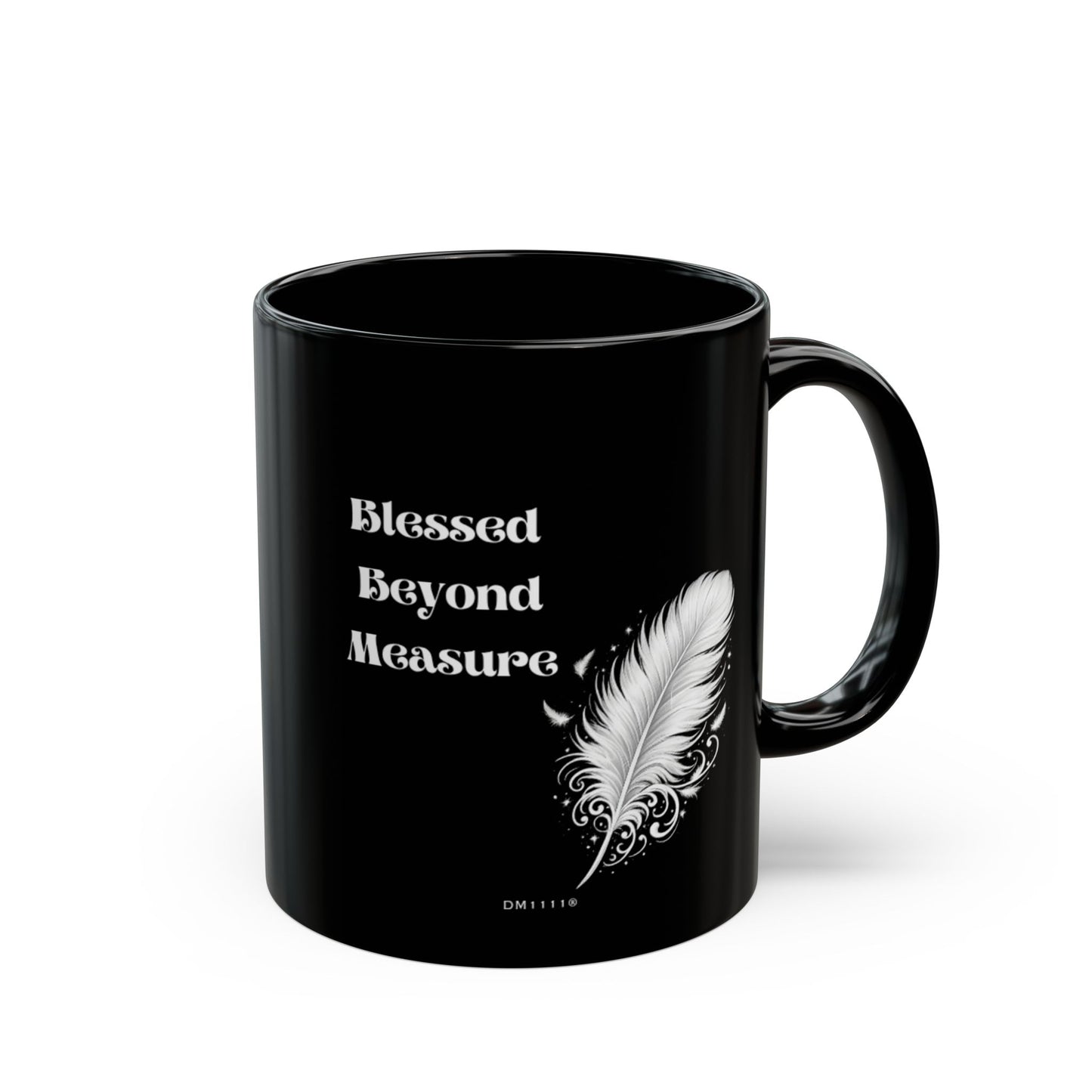 "Blessed Beyond Measure" Divine Faith mug (Black, 11oz/15oz)