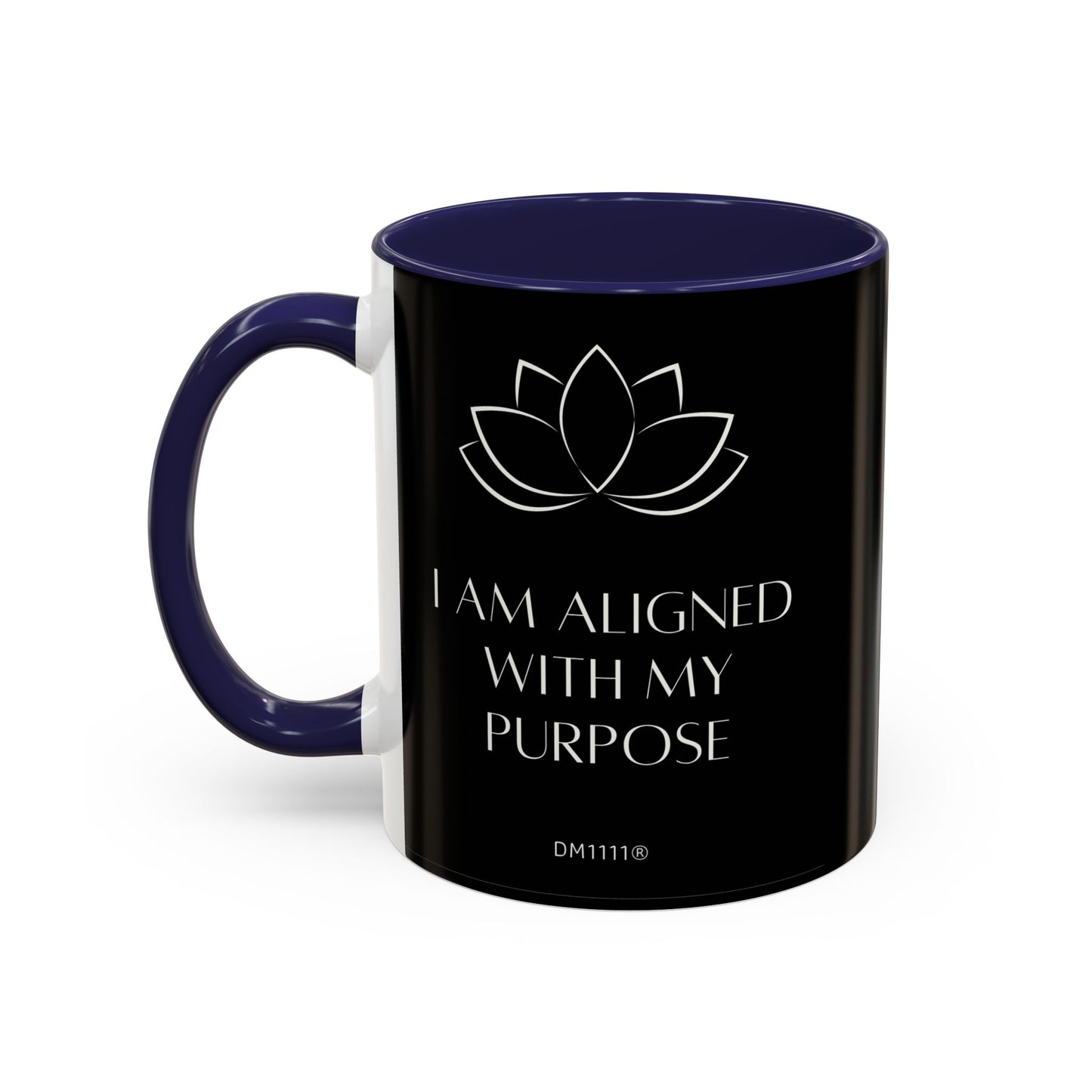 DM1111 "I Am Aligned" Accent Coffee Mug (11, 15oz)