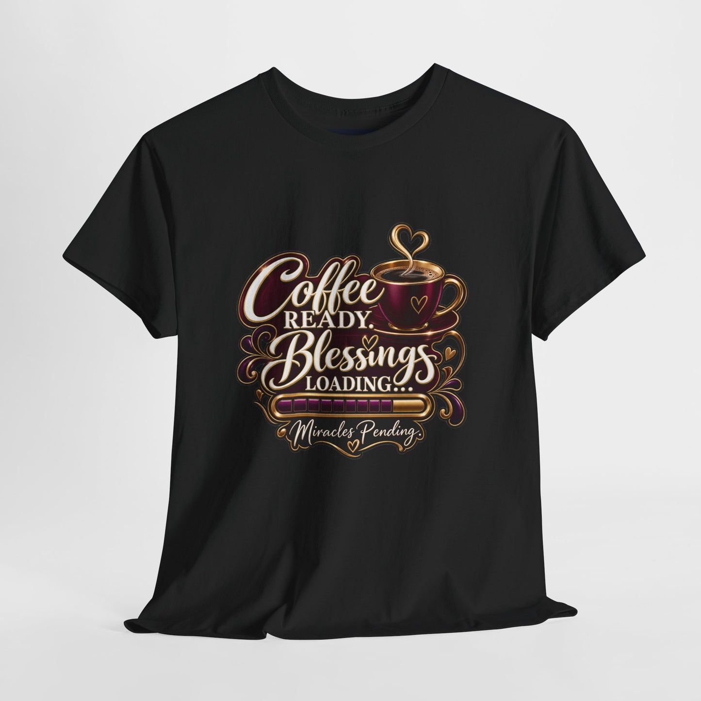 Coffee Ready, Blessings Loading, DF" T-Shirt by DM1111
