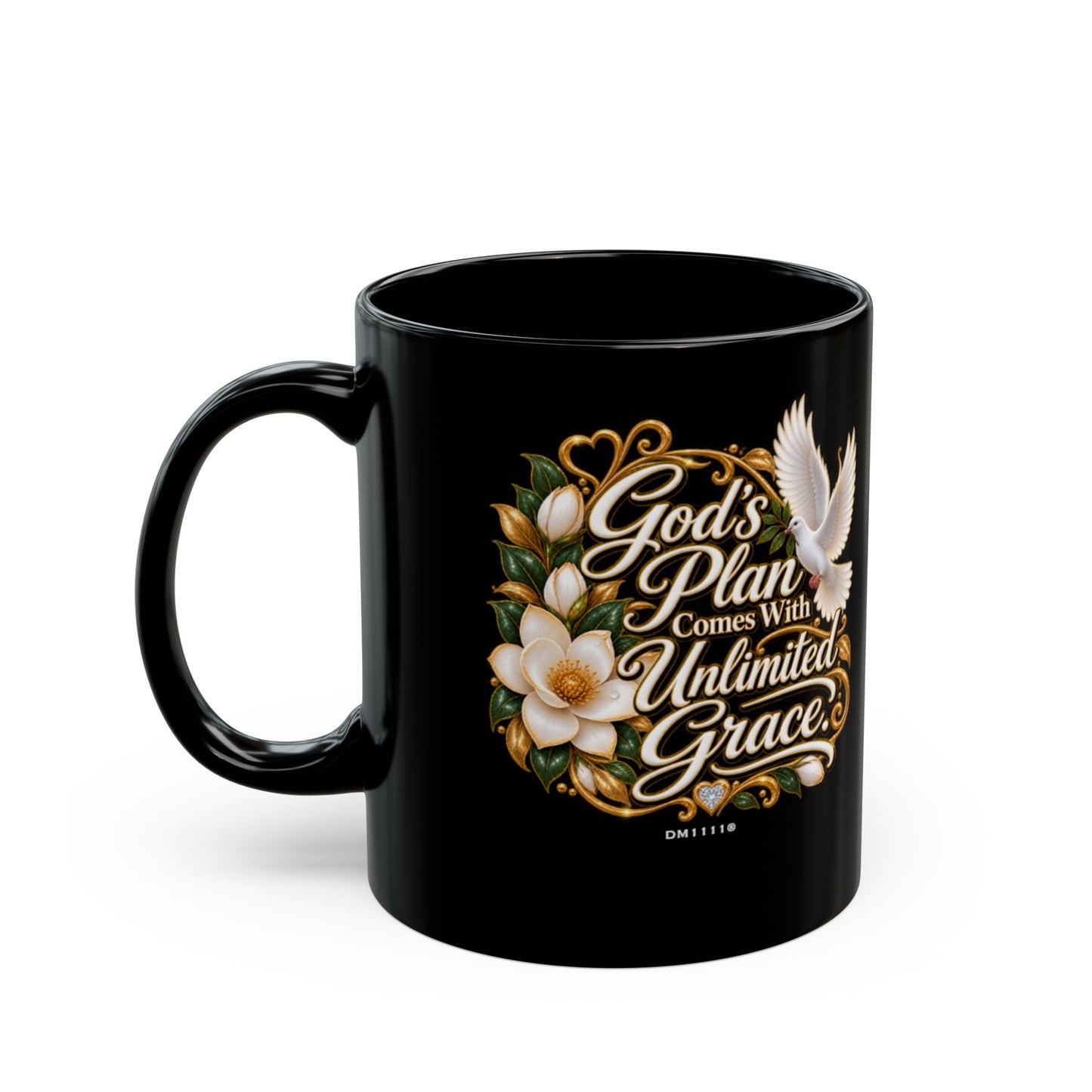 "God's Plan Comes With Unlimited Grace" Divine Faith mug (Black, 11oz/15oz)