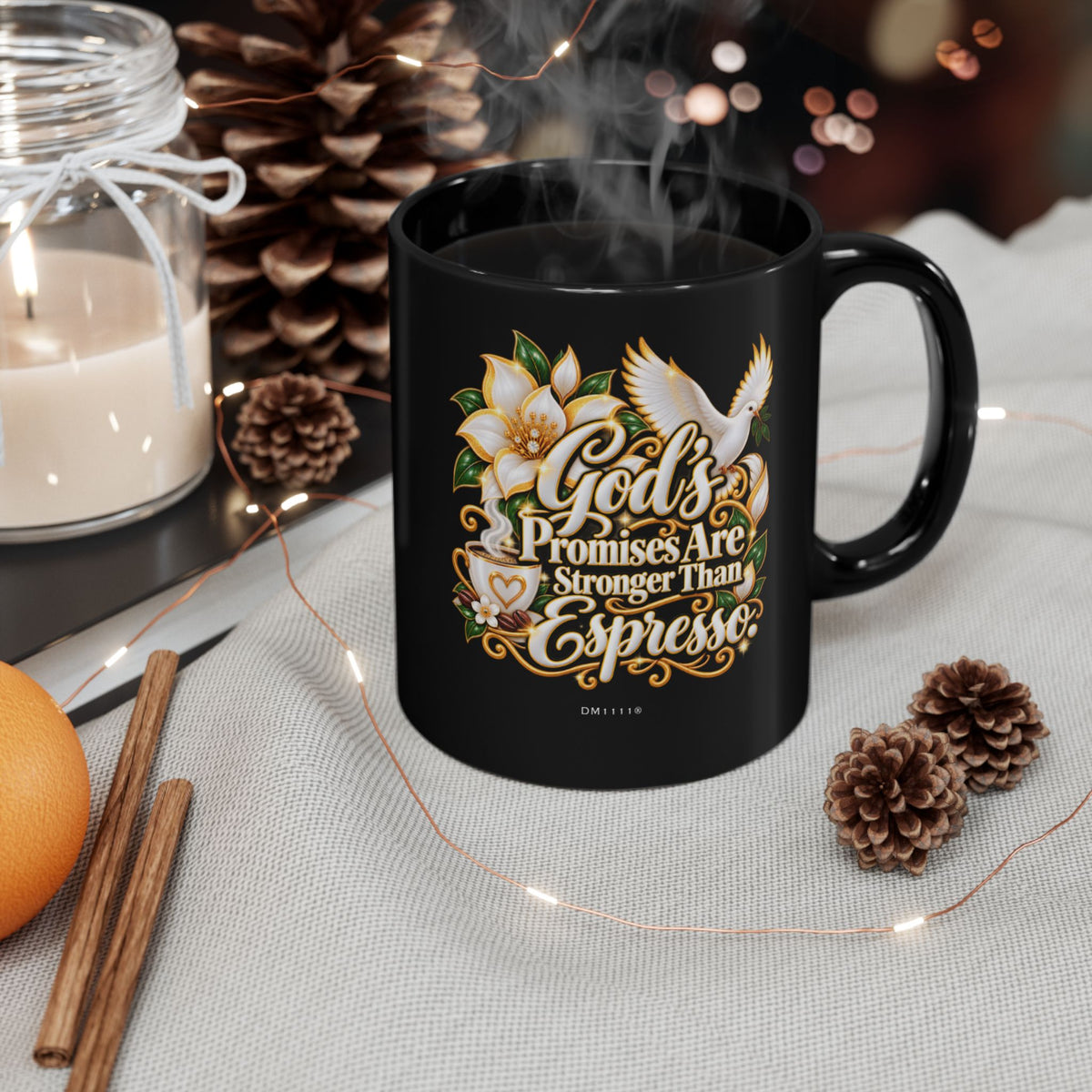 "God’s Promises Are Stronger Than Espresso" Divine Faith mug (Black, 11oz/15oz)