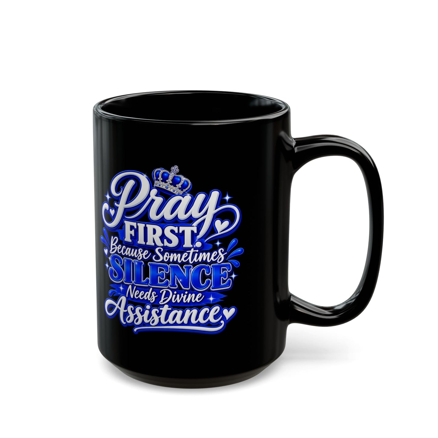 "Pray First, DF" Divine Faith mug (Black, 11oz/15oz)