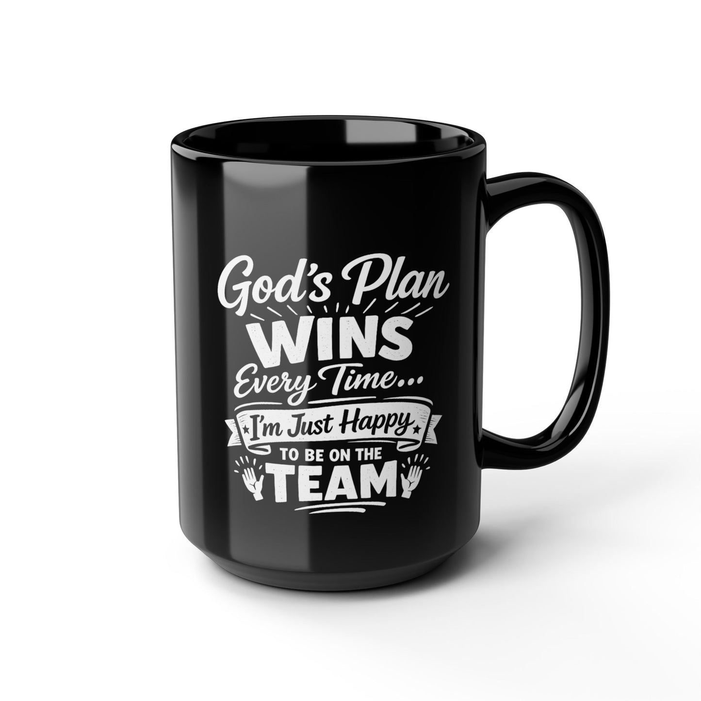 "God’s Plan Wins, DF" Divine Faith mug (Black, 11oz/15oz)