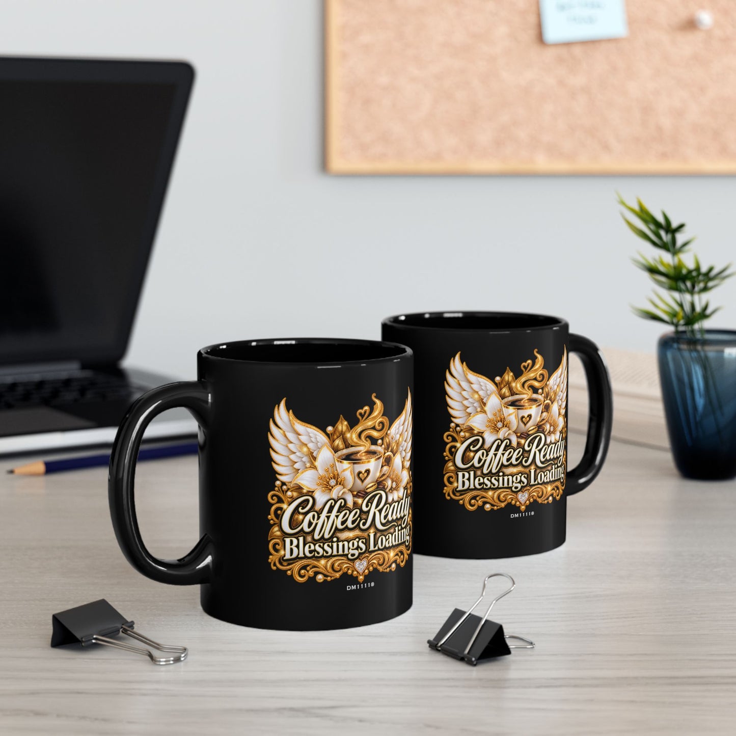 "Coffee Ready. Blessings Loading" Divine Faith mug (Black, 11oz/15oz)