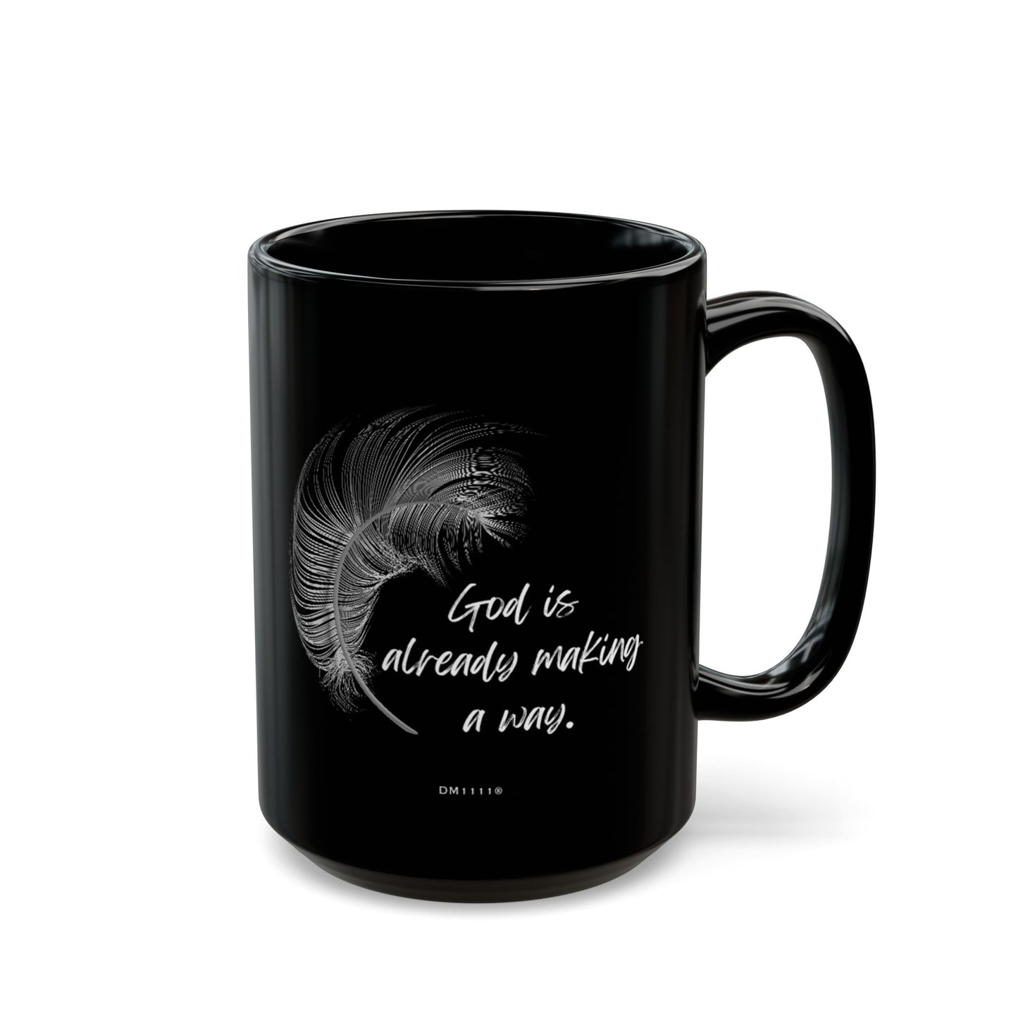 "Making A Way" DM1111 Mug (11oz, 15oz)
