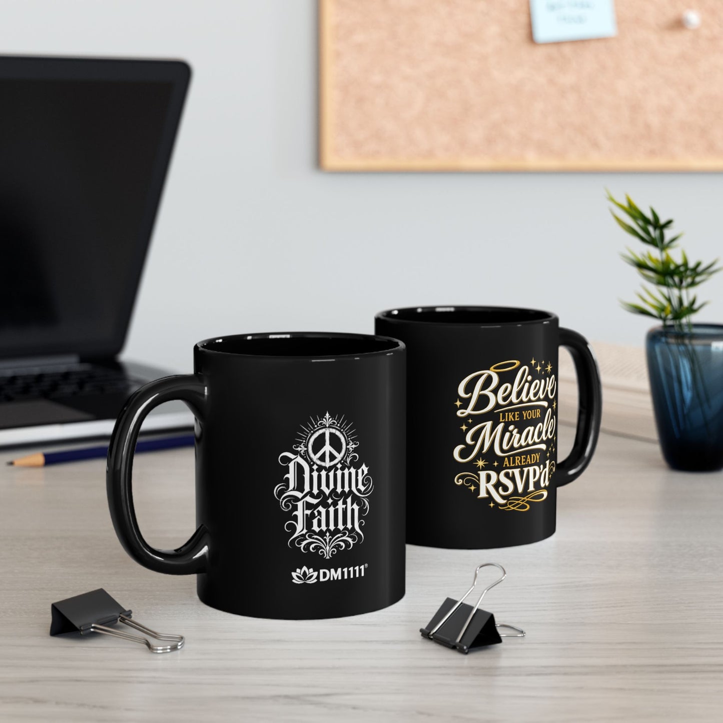 "Believe Like Your Miracle Already RSVPd, DF" Divine Faith mug (Black, 11oz/15oz)