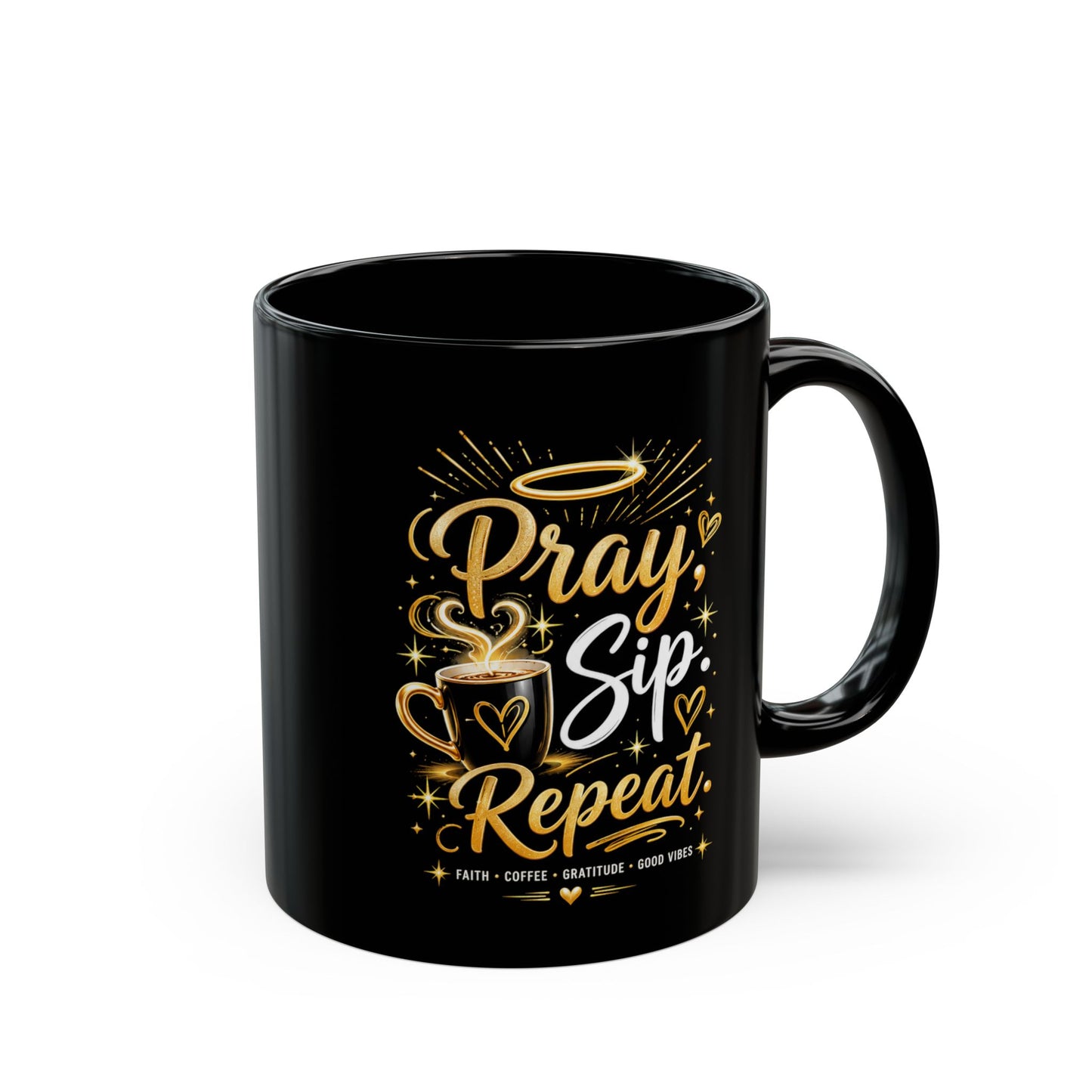 "Pray. Sip. Repeat, DF" Divine Faith mug (Black, 11oz/15oz)