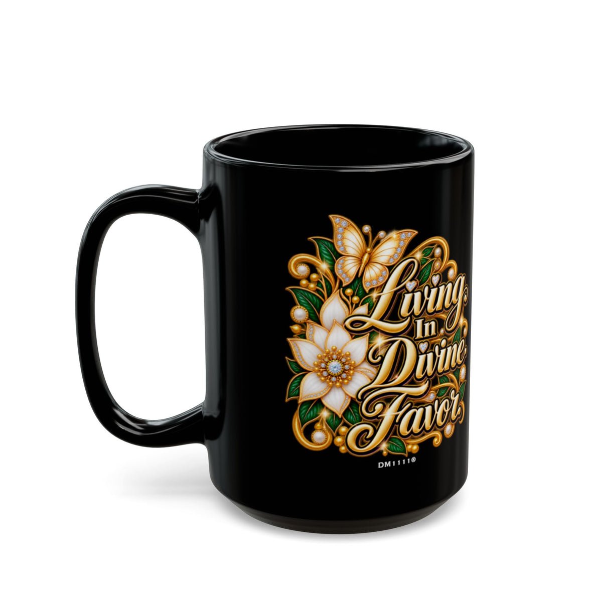 "Living In Divine Favor" Divine Faith mug (Black, 11oz/15oz)