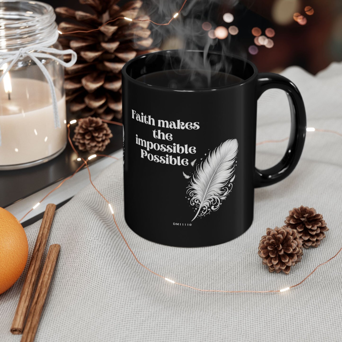 "Faith makes the impossible Possible" Divine Faith mug (Black, 11oz/15oz)