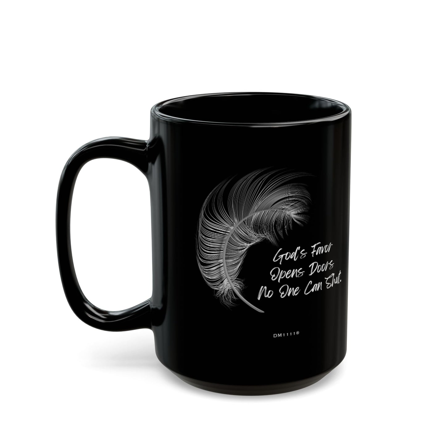 "God's Favor Opens Doors" DM1111 Divine Faith Mug (11oz, 15oz)