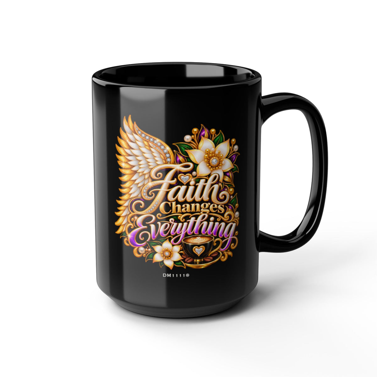 "Faith Changes Everything" Divine Faith mug (Black, 11oz/15oz)