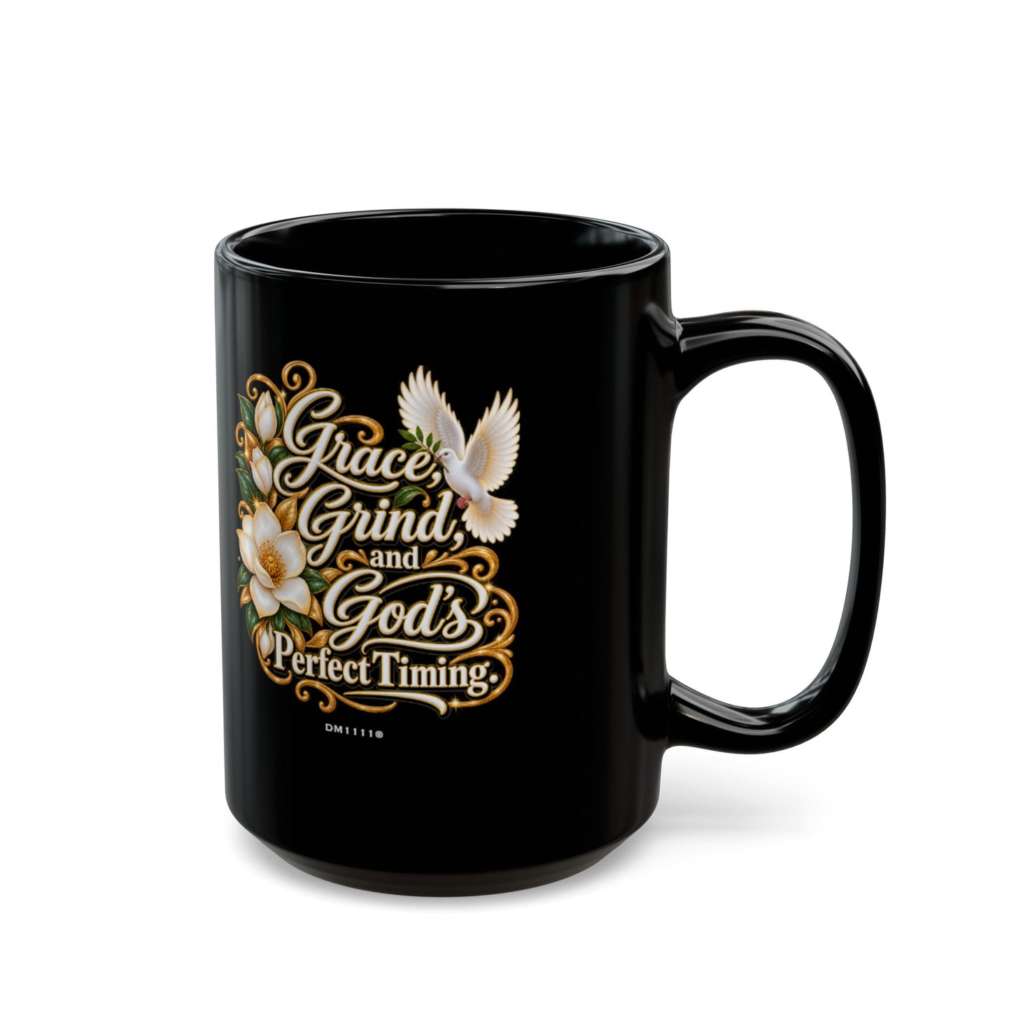 Grace, Grind, and God's Perfect Timing" Divine Faith mug (Black, 11oz/15oz)