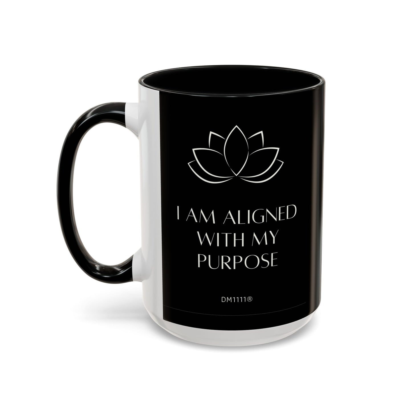 DM1111 "I Am Aligned" Accent Coffee Mug (11, 15oz)