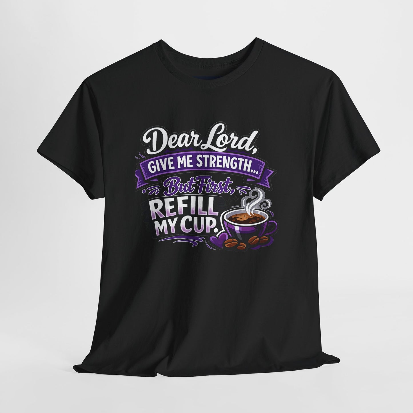 "Dear Lord, Give Me Strength DF" T-Shirt by DM1111