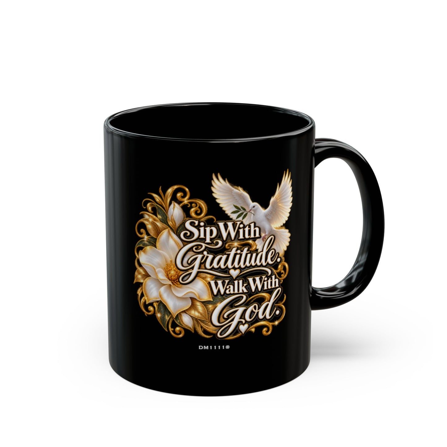 "Sip With Gratitude. Walk With God." Divine Faith mug (Black, 11oz/15oz)