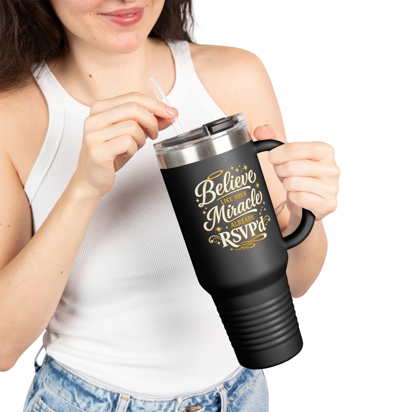 Travel Mug — "Believe Like Your Miracle Already RSVPd" 40oz Insulated Tumbler