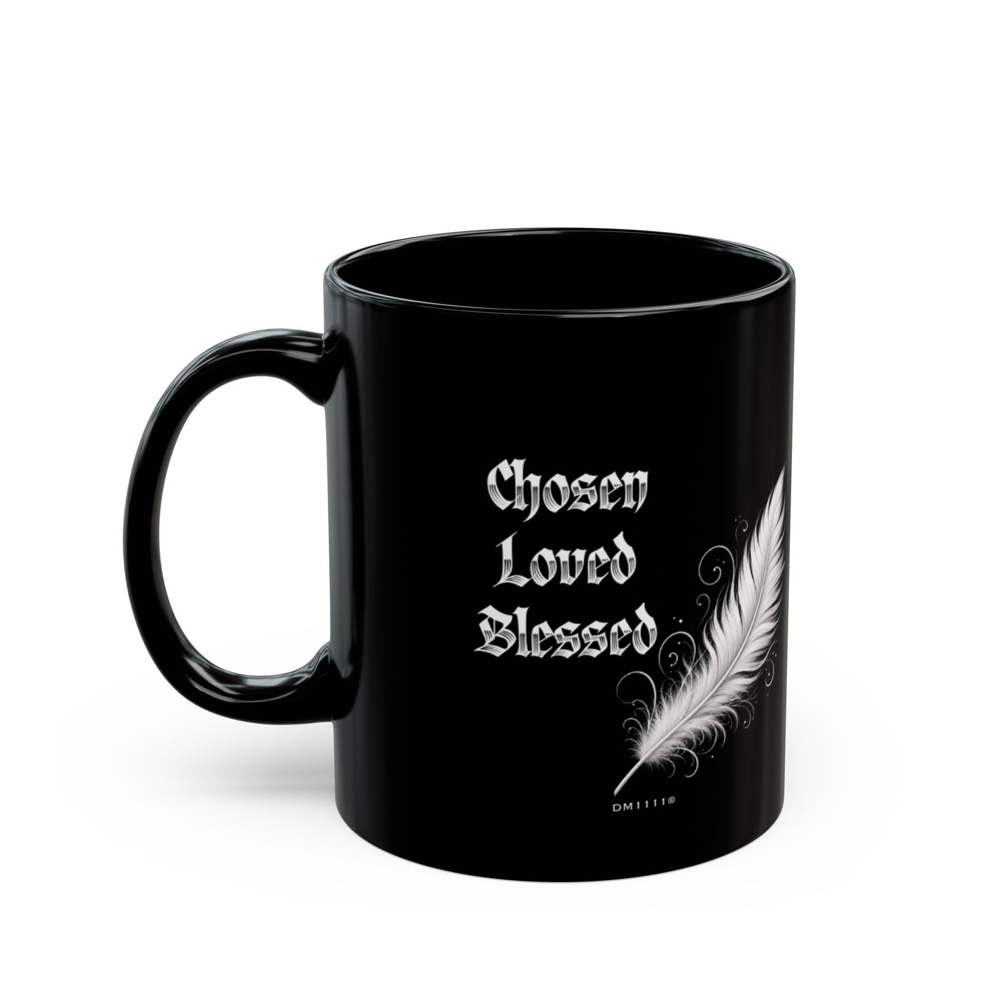 "Chosen, Loved, Blessed" DM1111 Mug (11oz, 15oz)