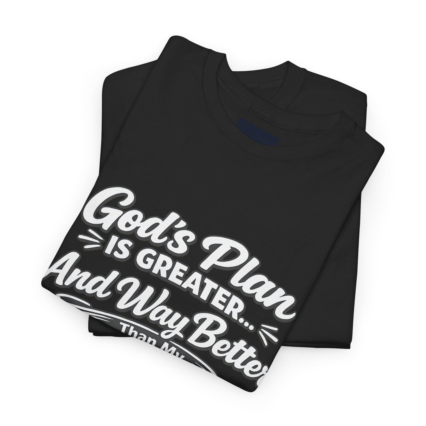 " God's Plan Is Greater DF" T-Shirt by DM1111