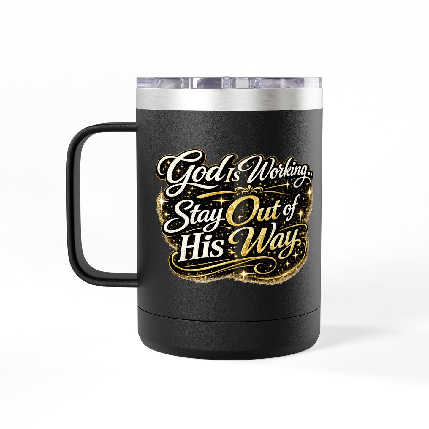 "God Is Working, DF" 15oz Insulated Travel Mug