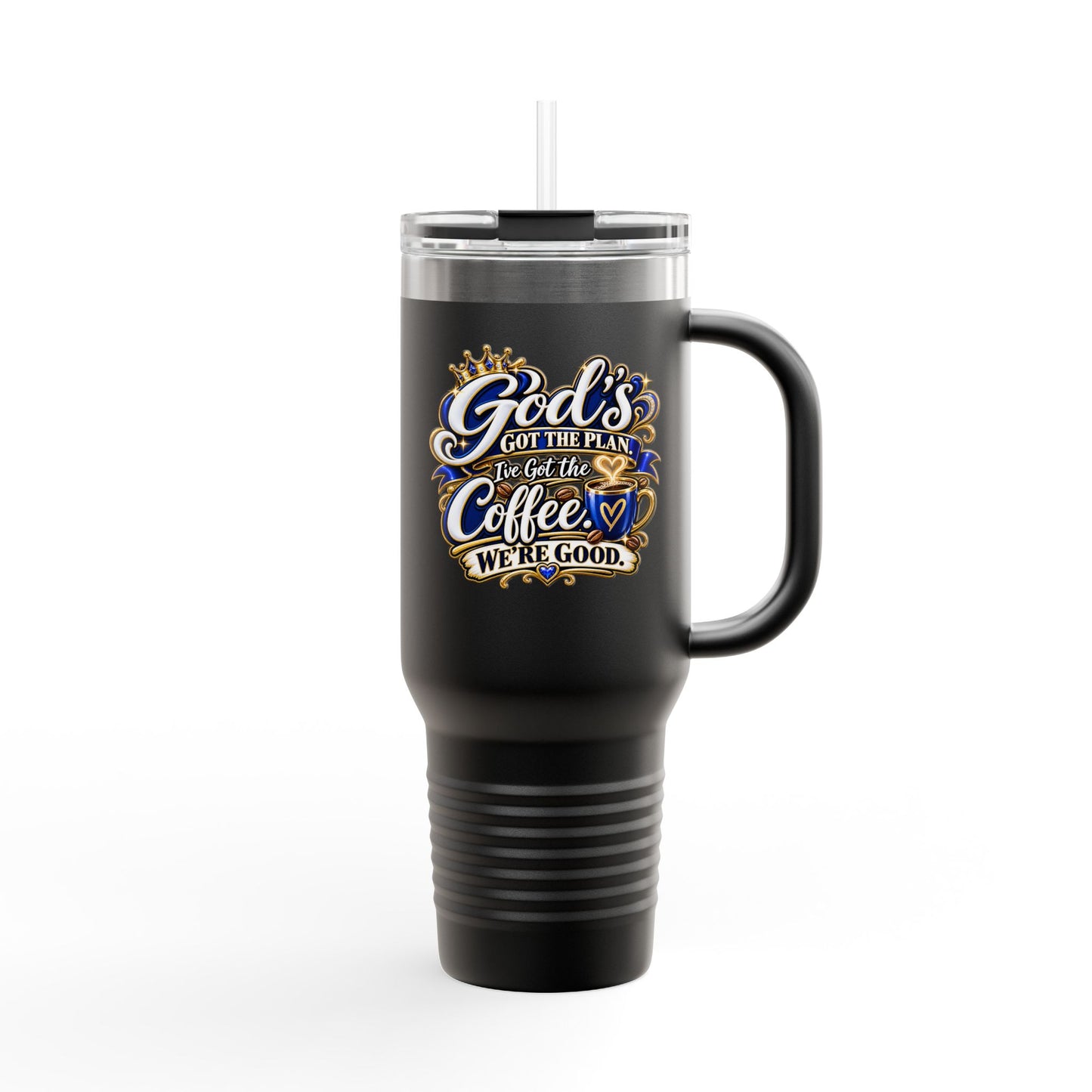 Travel Mug — "God's Got The Plan. I've Got The Coffee" 40oz Insulated Tumbler