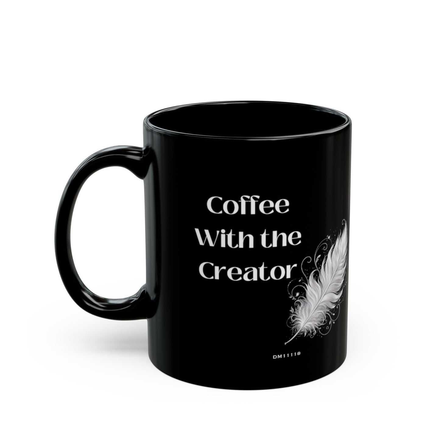 "Coffee With the Creator" Divine Faith mug (Black, 11oz/15oz)