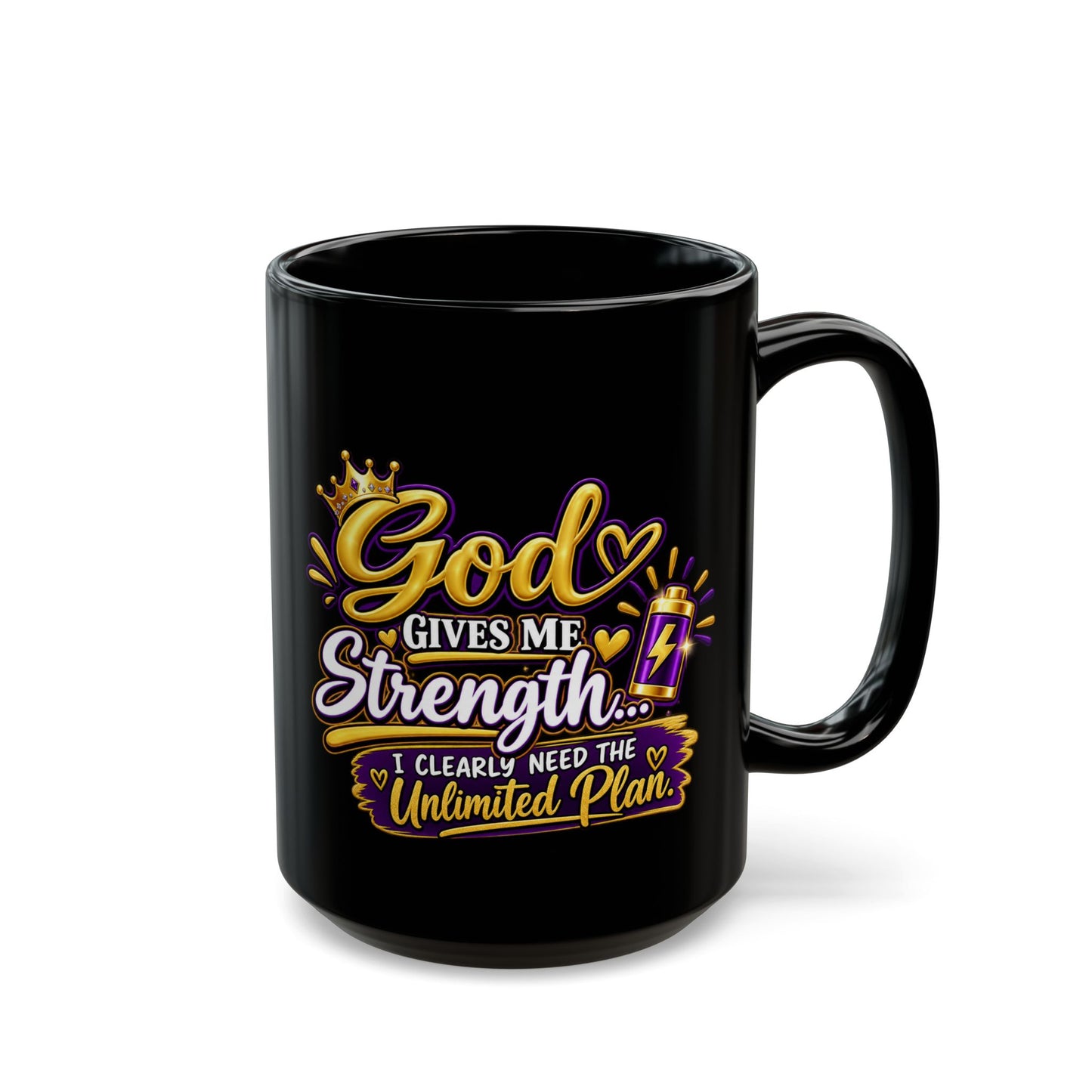 "God Gives Me Strength, DF" Divine Faith mug (Black, 11oz/15oz)