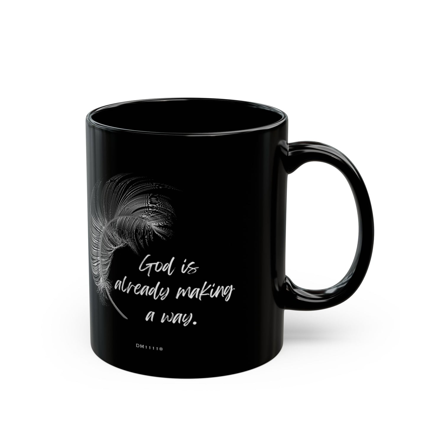 "Making A Way" DM1111 Mug (11oz, 15oz)