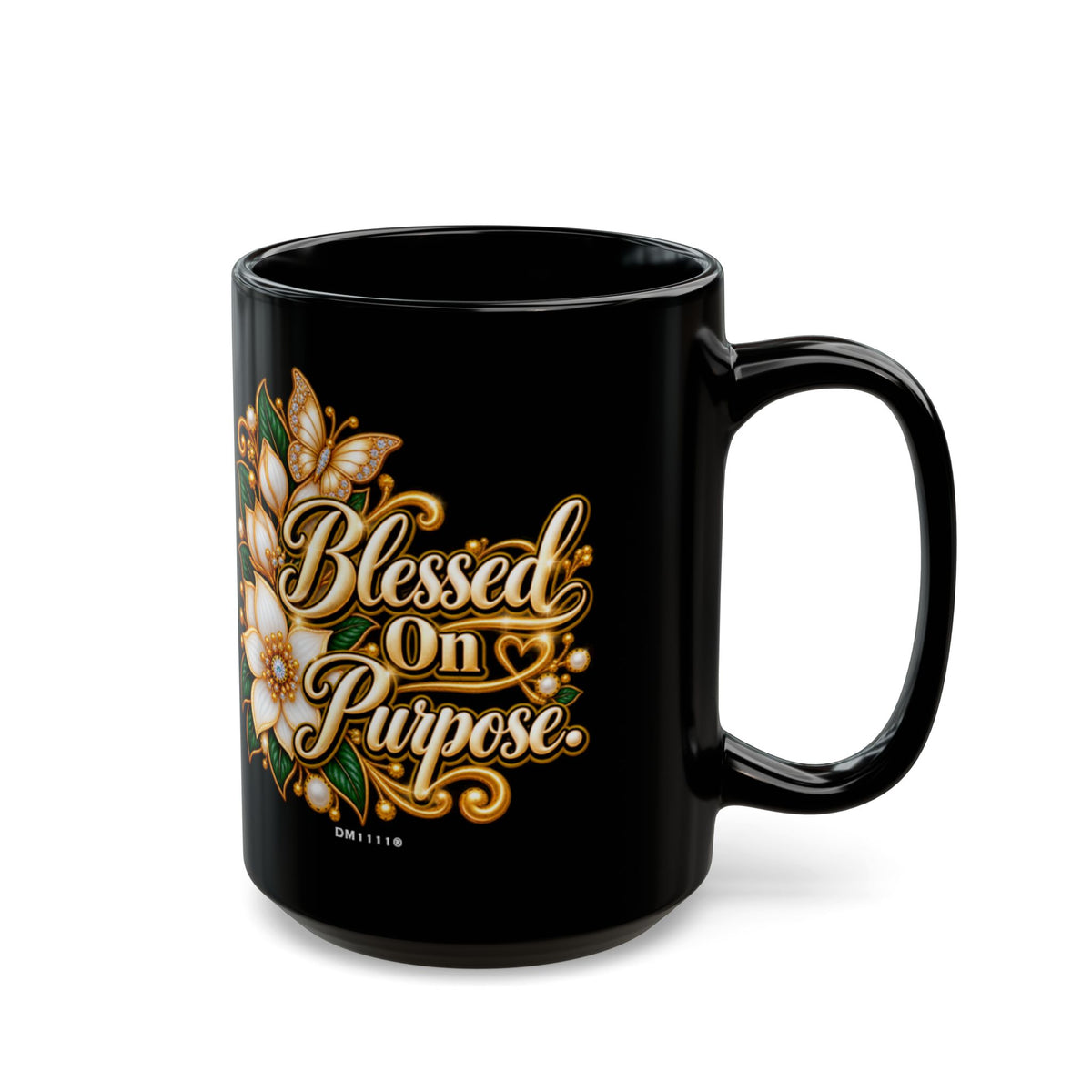 "Blessed On Purpose" Divine Faith mug (Black, 11oz/15oz)