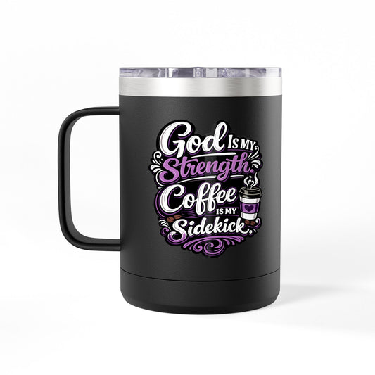 "God Is My Strength, DF" 15oz Insulated Travel Mug
