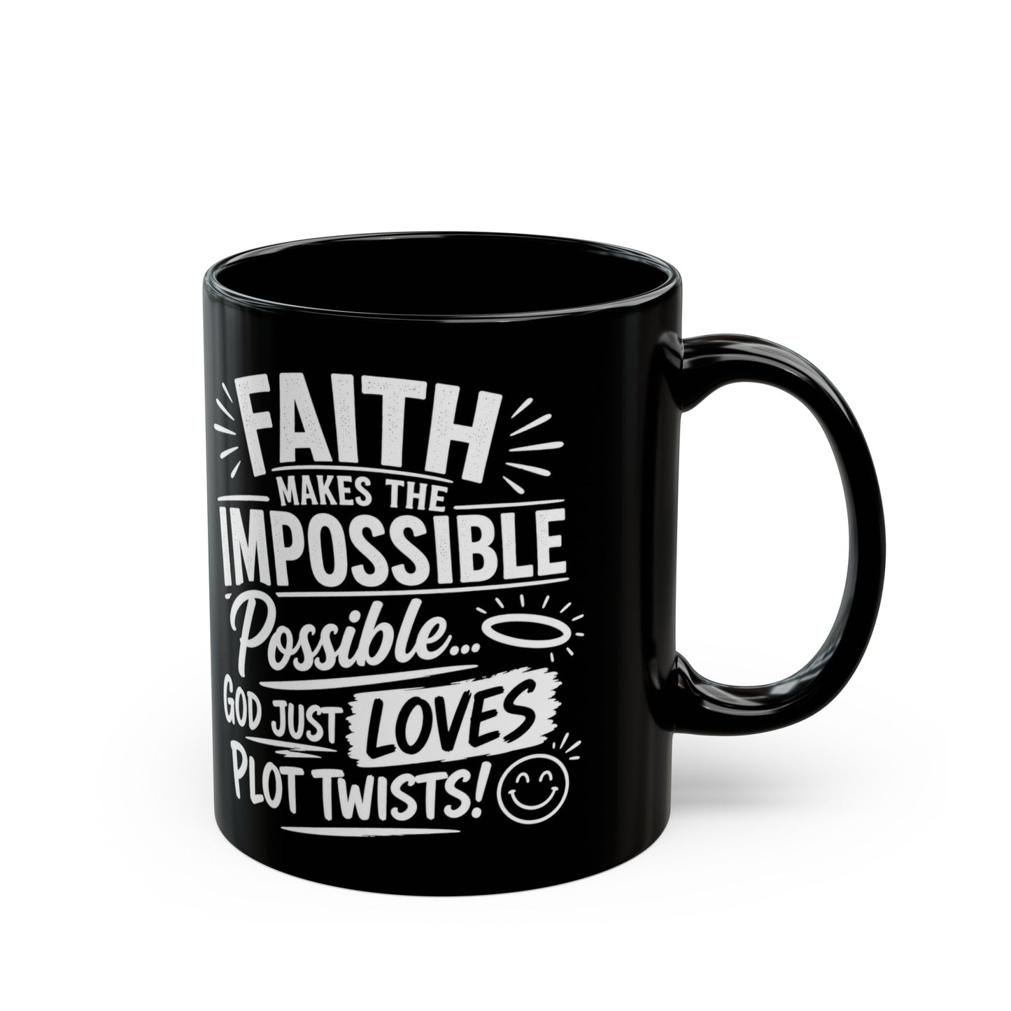 "Faith Makes the Impossible, DF" Divine Faith mug (Black, 11oz/15oz)