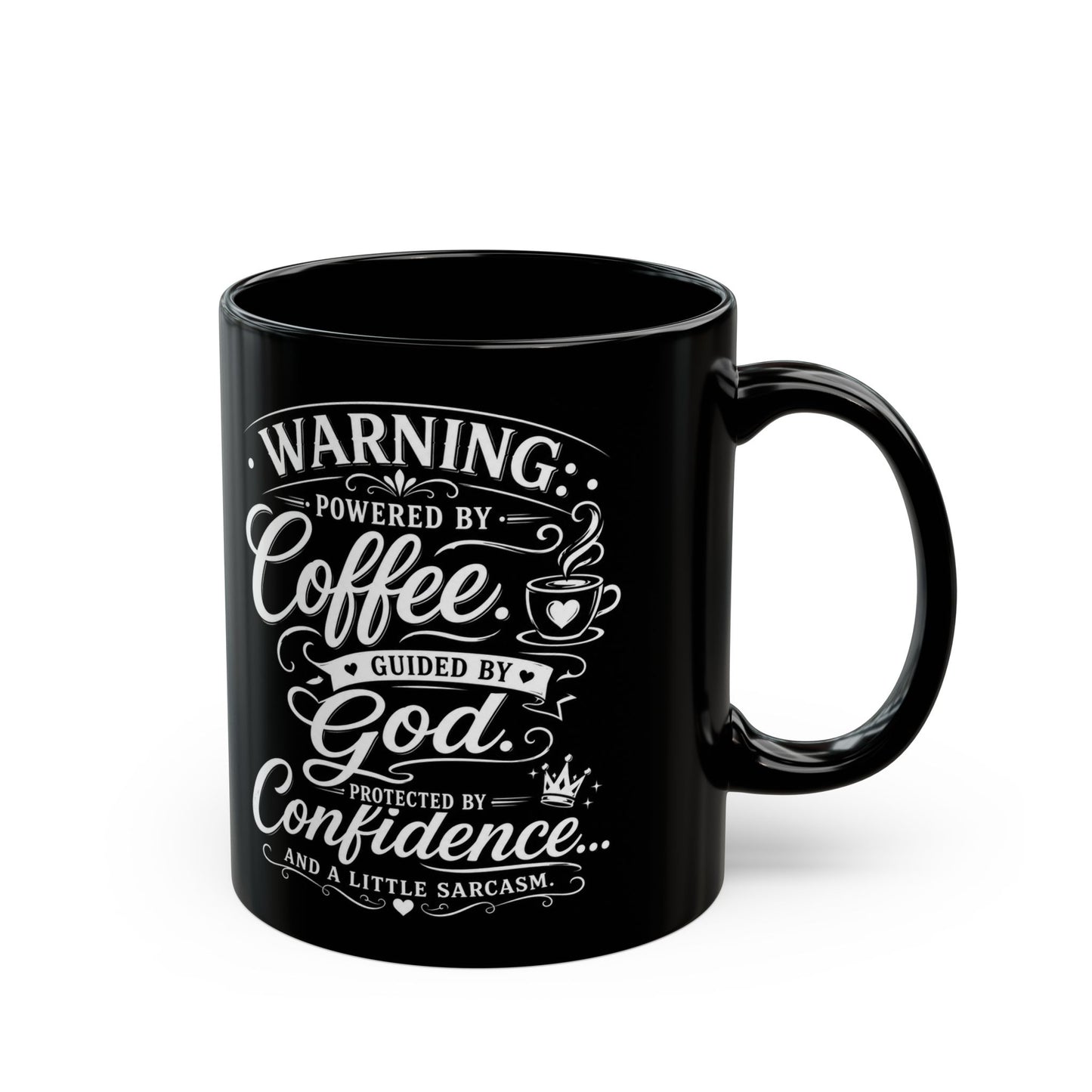 "Coffee, God, Confidence, DF" Divine Faith mug (Black, 11oz/15oz)