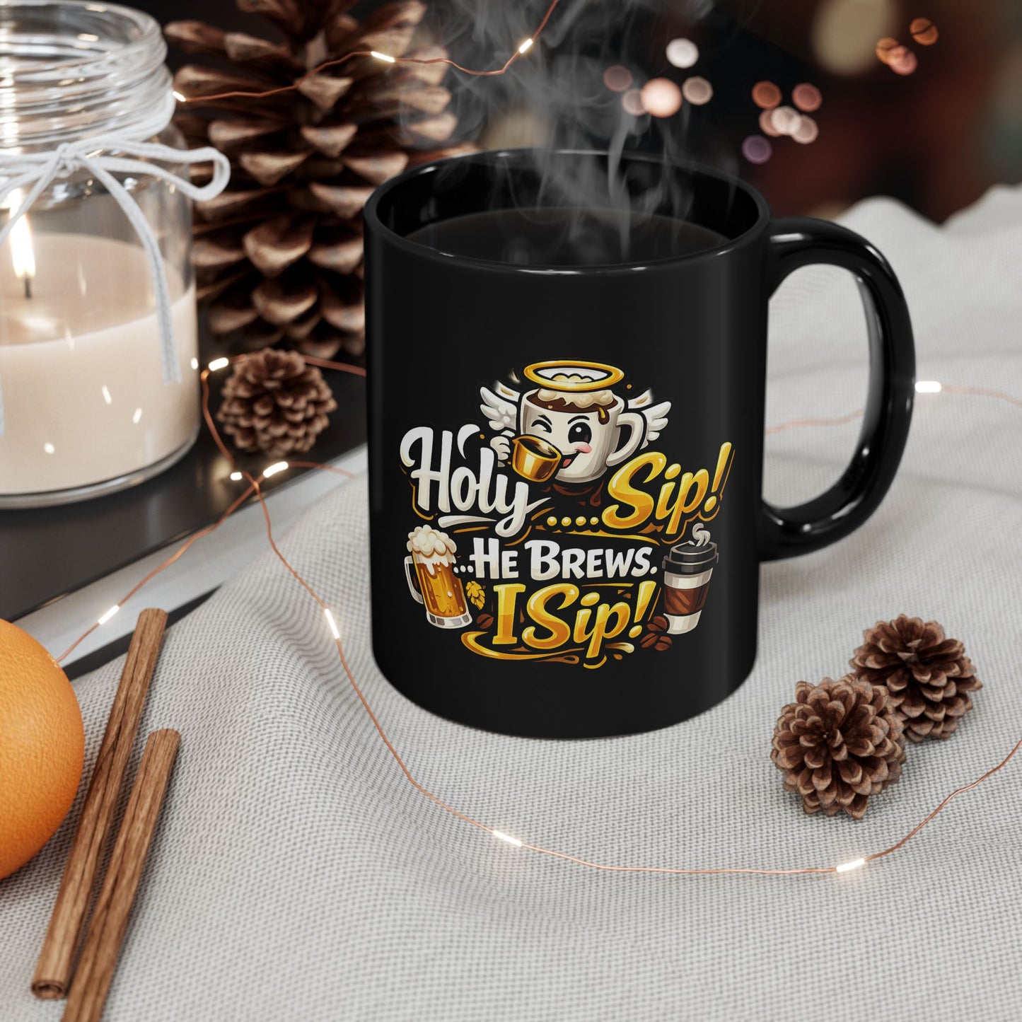 "Holy Sip! He Brews. I Sip!, DF" Divine Faith mug (Black, 11oz/15oz)