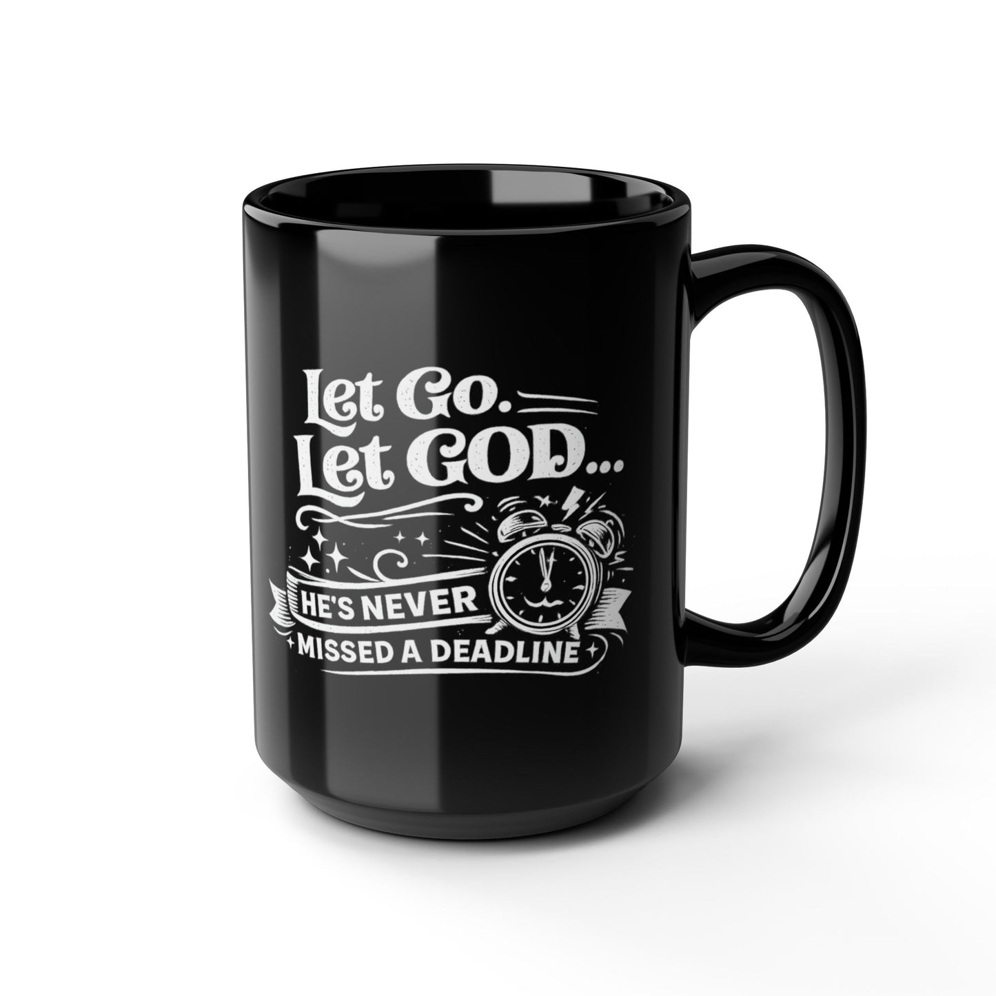 "Let Go. Let God, DF" Divine Faith mug (Black, 11oz/15oz)