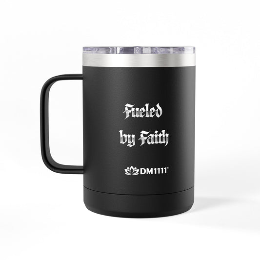 "Fueled by Faith" 15oz Insulated Travel Mug