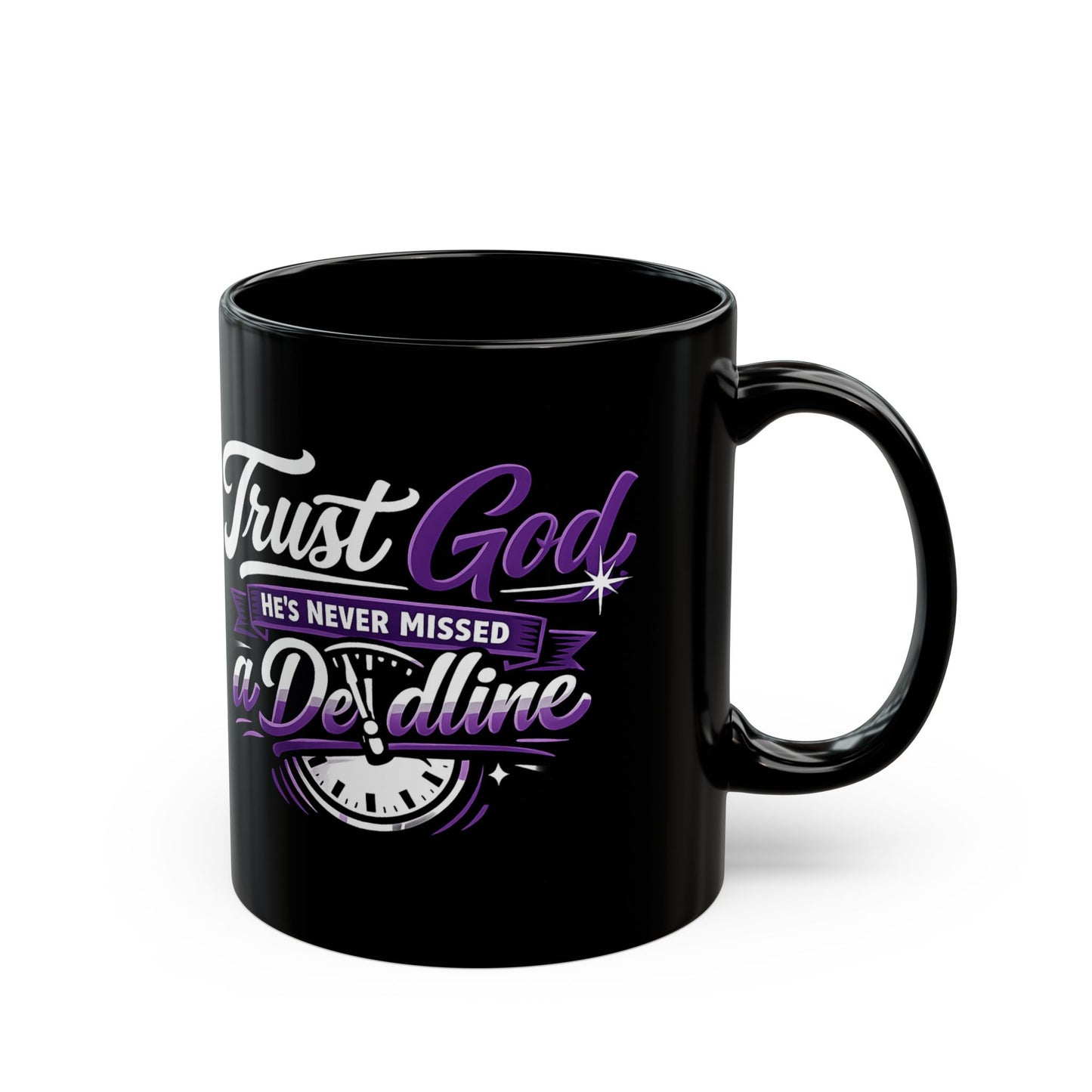 "Trust God, He's Never Missed, DF" Divine Faith mug (Black, 11oz/15oz)