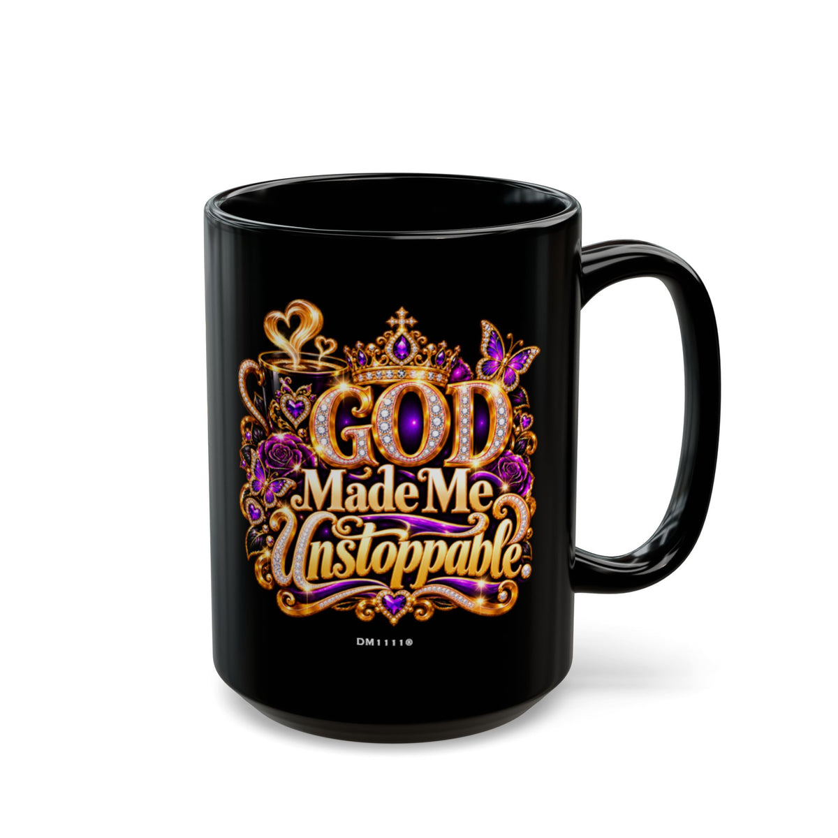 "God Made Me Unstoppable" Divine Faith mug (Black, 11oz/15oz)
