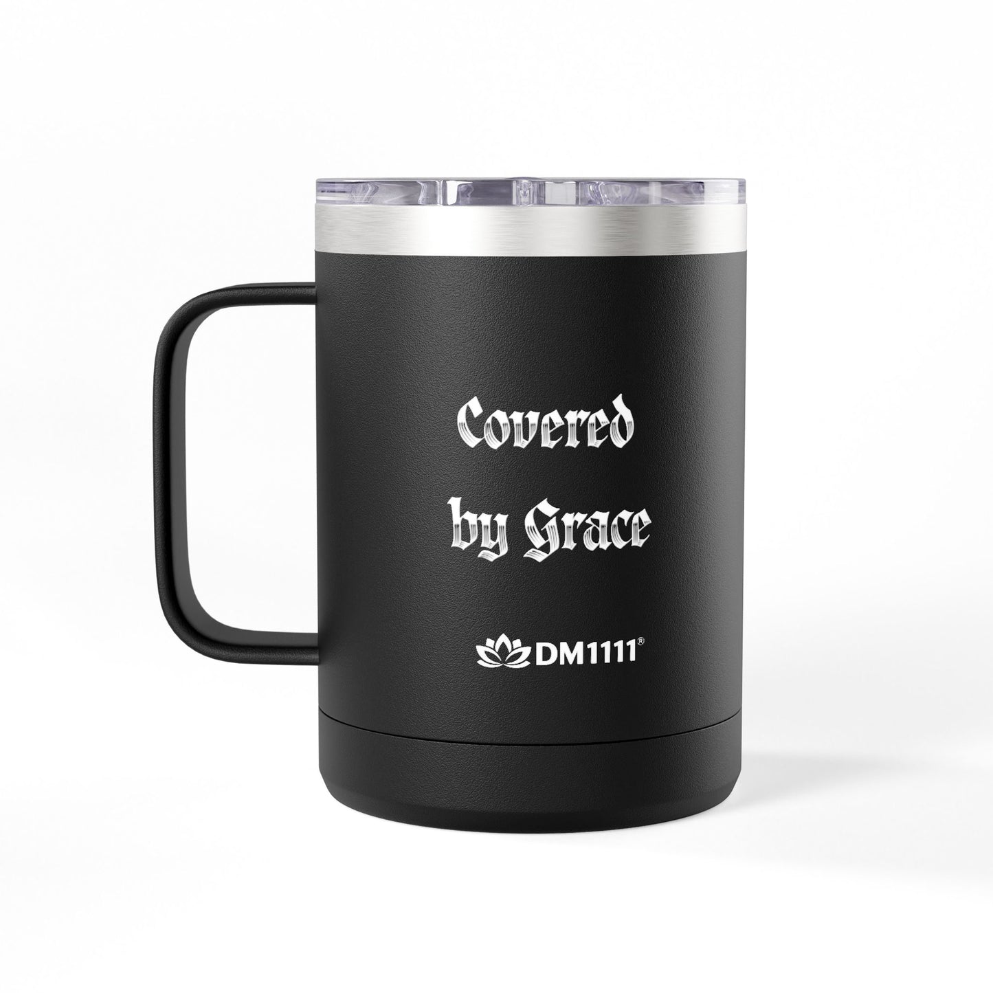 Tumbler Mug — "Covered by Grace" 15oz Insulated Travel Mug