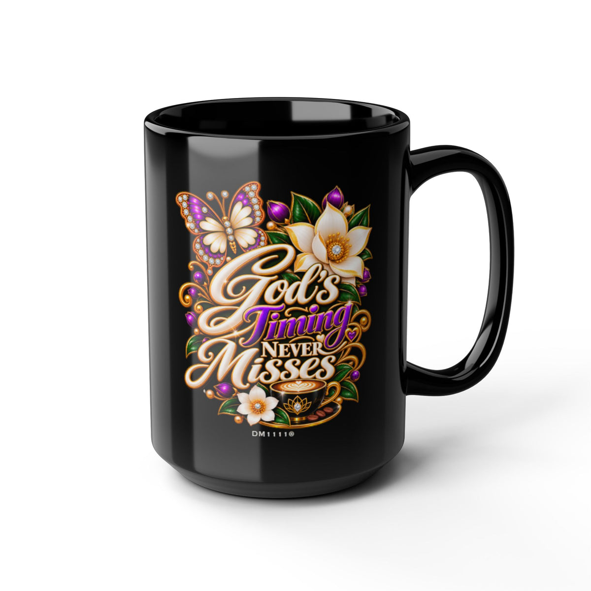 "God's Timing Never Misses" Divine Faith mug (Black, 11oz/15oz)