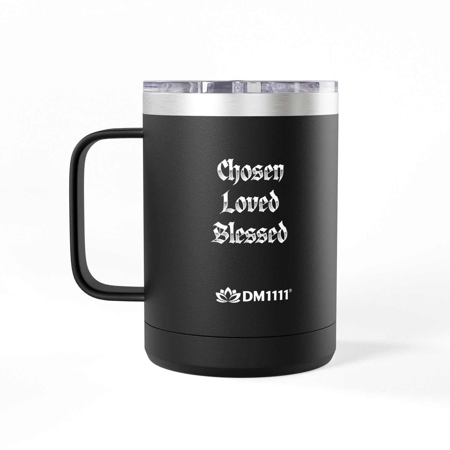 Tumbler Mug — "Chosen, Loved, Blessed" 15oz Insulated Travel Mug