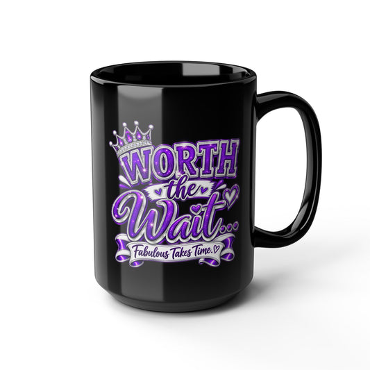 "Worth The Wait, DF" Divine Faith mug (Black, 11oz/15oz)
