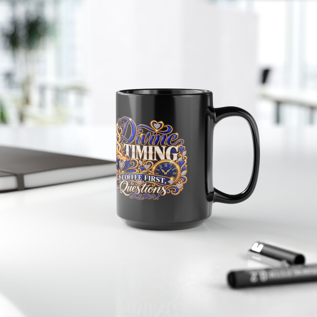 "Divine Timing, Coffee First, DF" Divine Faith mug (Black, 11oz/15oz)