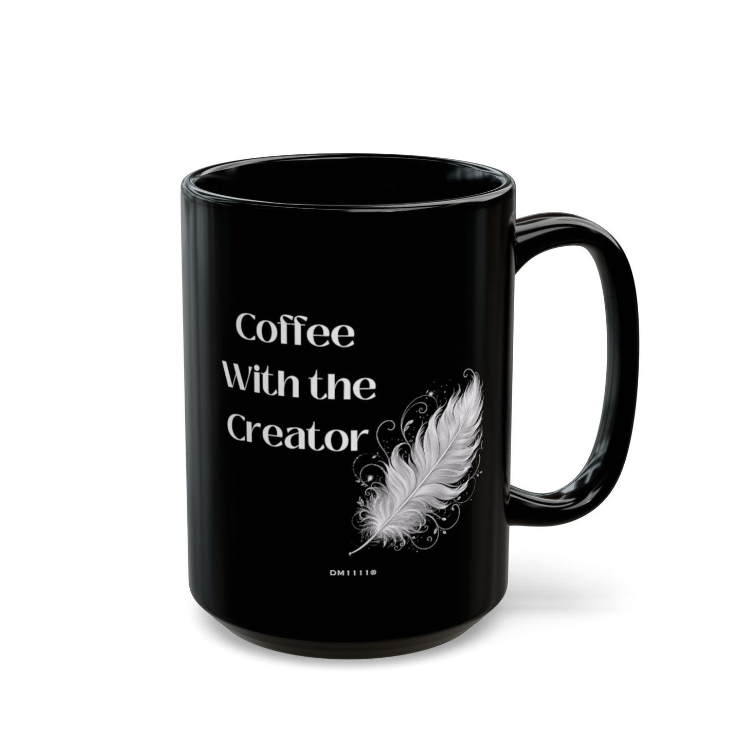 "Coffee With the Creator" Divine Faith mug (Black, 11oz/15oz)