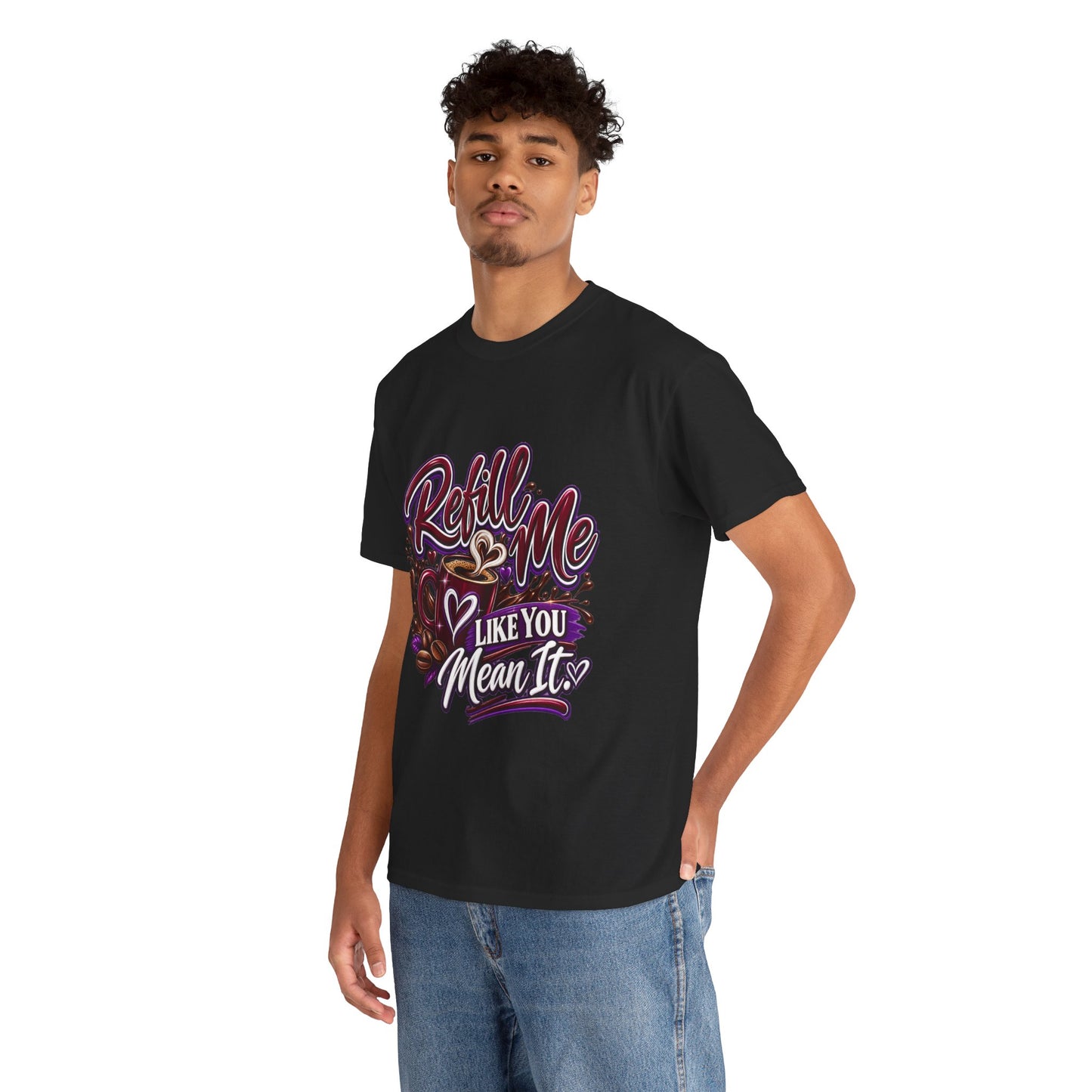 "Refill Me Like You Mean It, DF" T-Shirt by DM1111