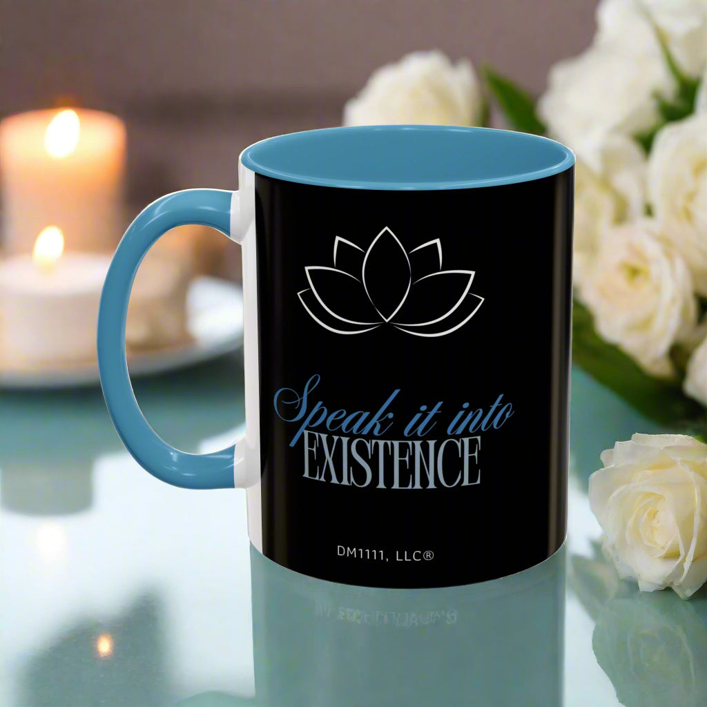 DM1111 "Speak It Into Existence" Accent Coffee Mug (11, 15oz)