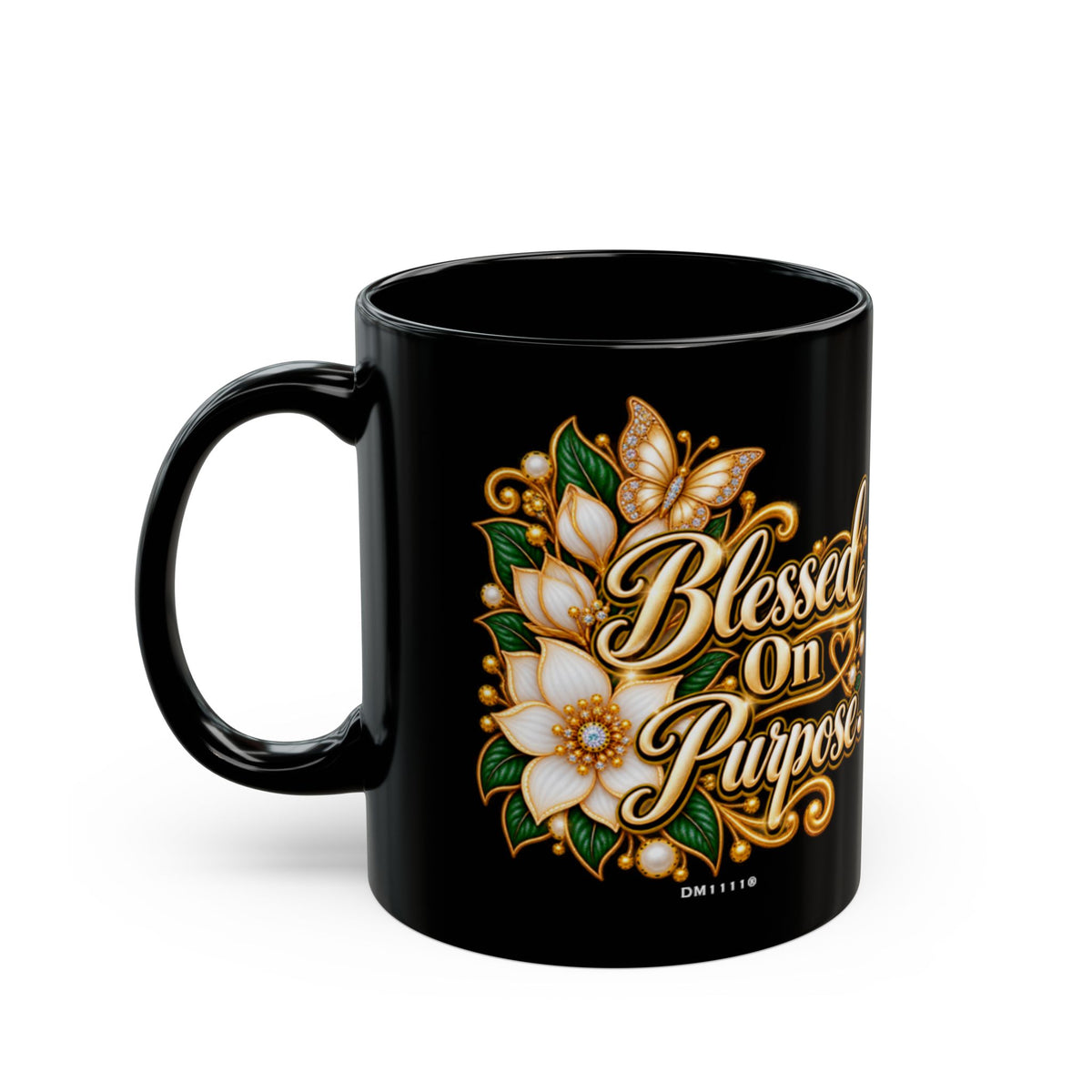 "Blessed On Purpose" Divine Faith mug (Black, 11oz/15oz)
