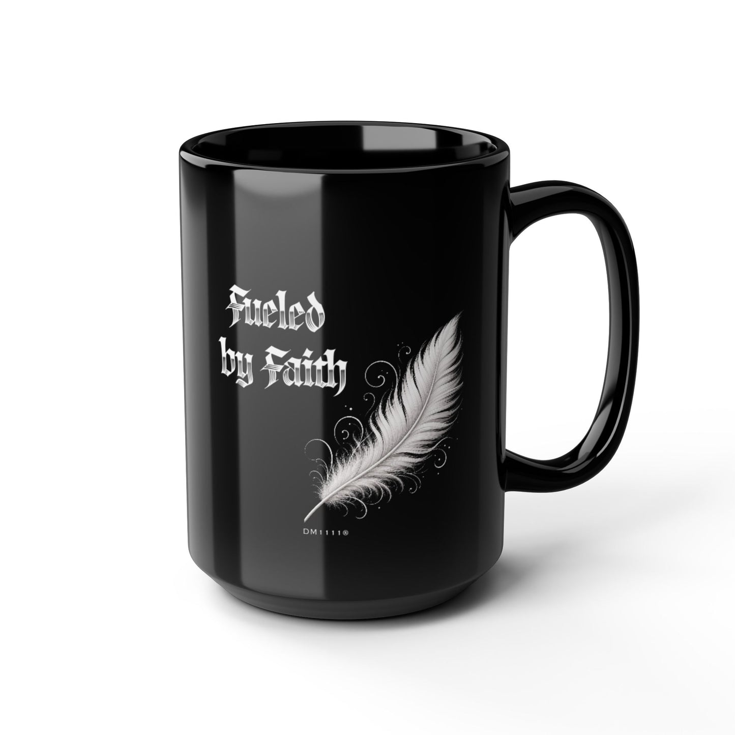 "Fueled by Faith" DM1111 Mug (11oz, 15oz)