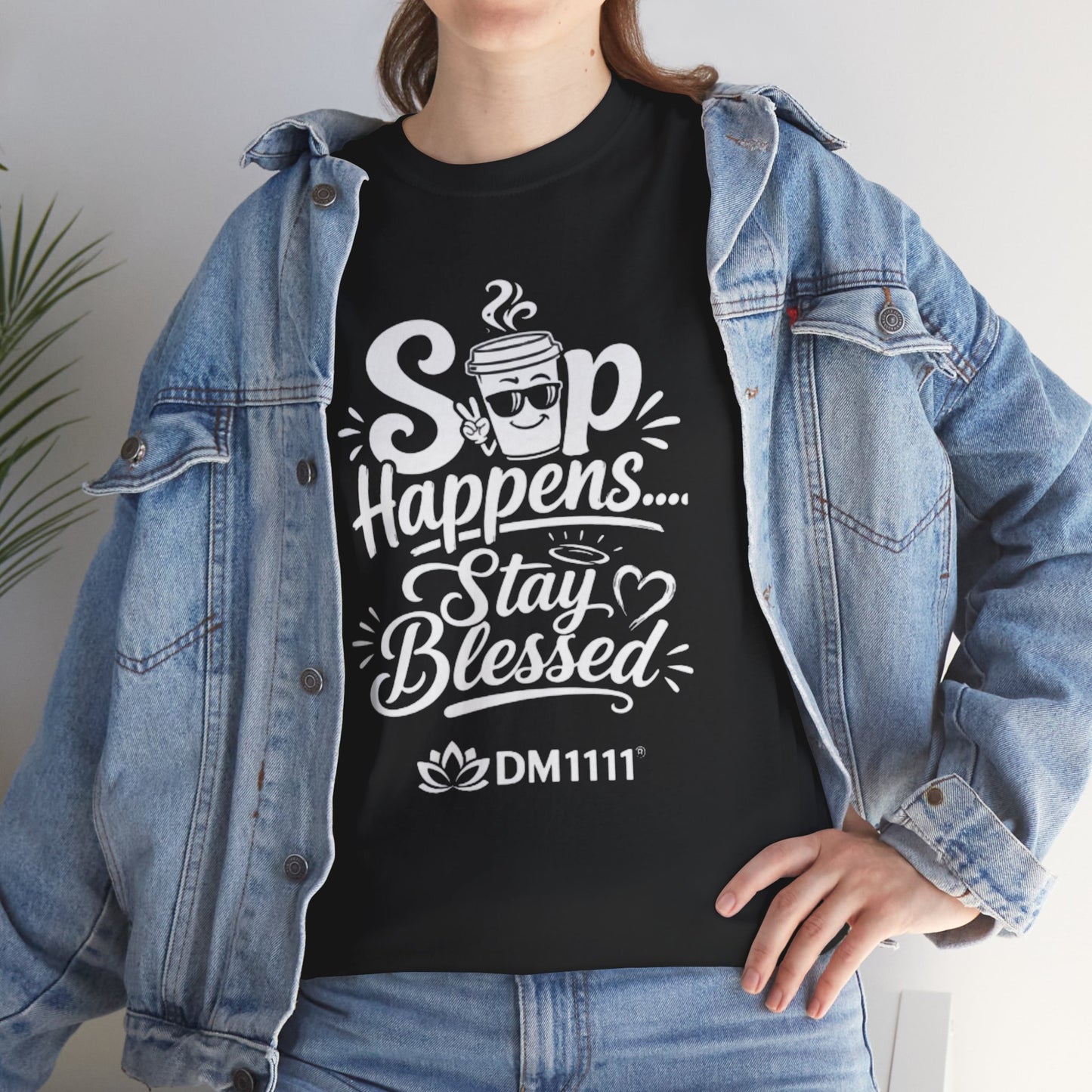 "Sip Happens" T-Shirt by DM1111
